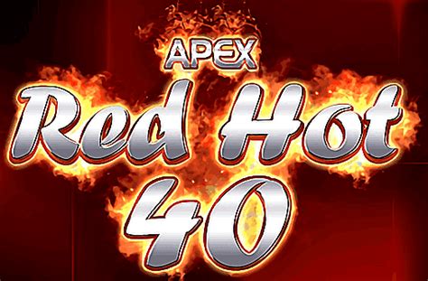 red hot 40 slot